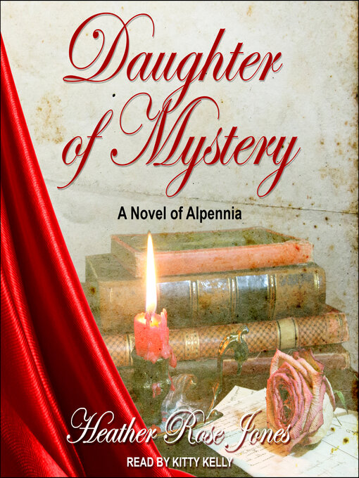 Title details for Daughter of Mystery by Heather Rose Jones - Available